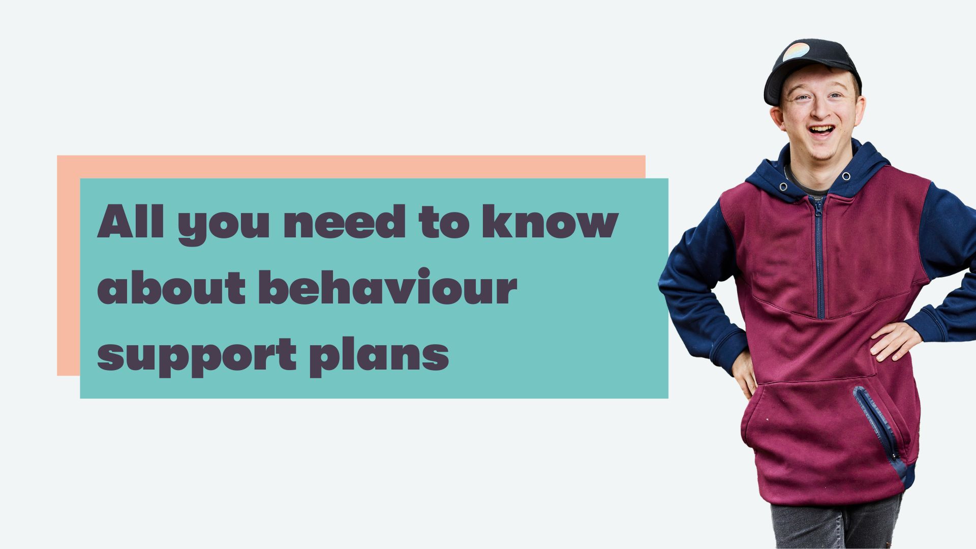 All you need to know about behaviour support plans